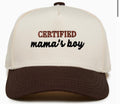 Certified Mama's Boy Hat